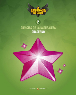 CUADERNO CIENCIAS NATURALES 2ºPRIMARIA. LA LEYENDA DEL LEGADO 2018