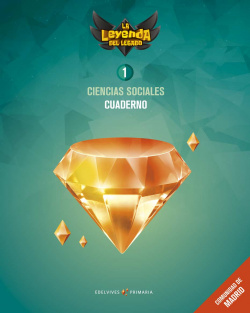 CUADERNO CIENCIAS SOCIALES 1ºPRIMARIA. LA LEYENDA DEL LEGADO MADRID 2018