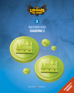 CUADERNO MATEMÁTICAS 2-3ºPRIMARIA. LA LEYENDA DEL LEGADO MADRID 2018
