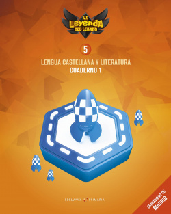 CUADERNO LENGUA 1-5ºPRIMARIA. LA LEYENDA DEL LEGADO MADRID 2018