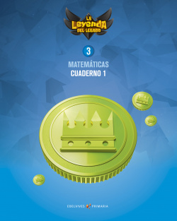 CUADERNO MATEMÁTICAS 1-3ºPRIMARIA. LA LEYENDA DEL LEGADO. GENÈRICO