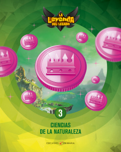 CIENCIAS NATURALES 3ºPRIMARIA. LA LEYENDA DEL LEGADO. GENÈRICO