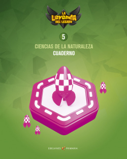 CUADERNO CIENCIAS NATURALES 5ºPRIM. LA LEYENDA DEL LEGADO. GENÈRICO