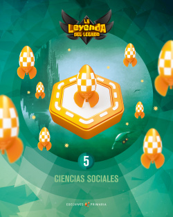 CIENCIAS SOCIALES 5ºPRIMARIA. LA LEYENDA DEL LEGADO. GENÈRICO