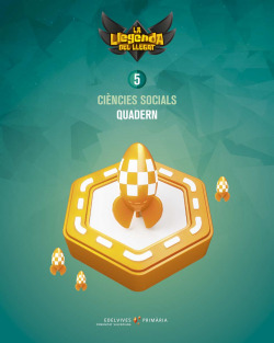 QUADERN CIENCIES SOCIALS 5È.PRIMARIA. LA LLEGENDA DEL LEGADO 2019