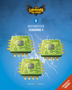 CUADERNO MATEMÁTICAS 3-6ºPRIMARIA. LA LEYENDA DEL LEGADO 2019