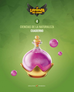 CUADERNO DE CIENCIAS DE LA NATURALEZA 4ºPRIMARIA. LA LEYENDA DEL LEGADO 2019