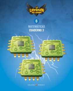 CUADERNO MATEMÁTICAS 3-6ºPRIMARIA. LA LEYENDA DEL LEGADO 2019