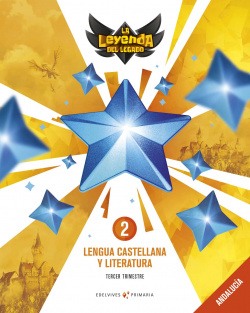 LENGUA 2ºPRIMARIA. LA LEYENDA DEL LEGADO 2019