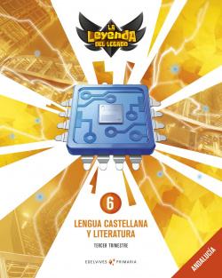 LENGUA 6ºPRIMARIA. LA LEYENDA DEL LEGADO 2019