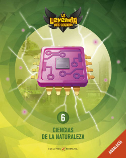 CIENCIAS DE LA NATURALEZA 6ºPRIMARIA. LA LEYENDA DEL LEGADO 2019