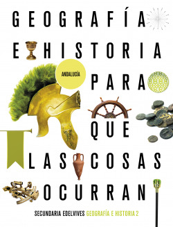 GEOGRAFIA HISTORIA 2ºESO ANDALUCIA 21 PARA COSAS O