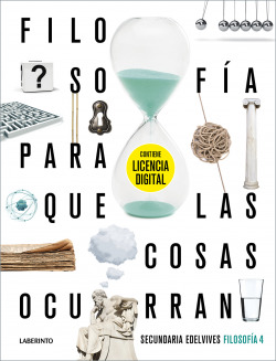 FILOSOFIA 4ºESO + LIC.DI. 21 PARA COSAS OCURRAN LA