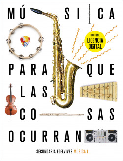 MUSICA I ESO + LIC.DIGITAL 21 PARA COSAS OCURRAN