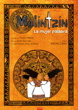 Malintzin: La mujer palabra