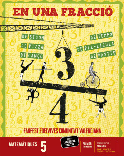 EN UNA FRACCIO.MATEMATIQUES 5ºEP C.VAL 22 FANFEST