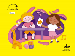 Projecte Clic - 3 anys : L'escola