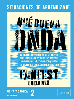 Proyecto: FanFest - Física y Química 2 ESO. Situaciones de aprendizaje