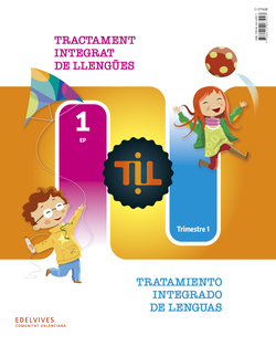 TIL : Tractament Integrat de Llengües - Tratamiento Integrado de Lenguas 1