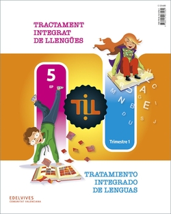 TIL : Tractament Integrat de Llengües - Tratamiento Integrado de Lenguas 5