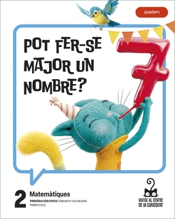 Projecte: Viatge al centre de la curiositat. Matemàtiques 2. Quadern