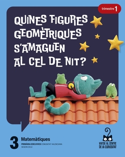 Projecte: Viatge al centre de la curiositat. Matemàtiques 3. Trimestres