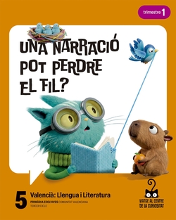 Projecte: Viatge al centre de la curiositat. Valencià: Llengua i Literatura 5. Trimestres