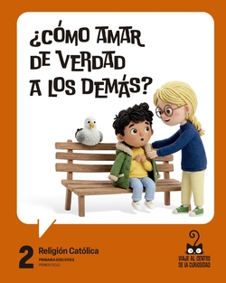 Proyecto: Viaje al centro de la curiosidad. Religión Católica 2