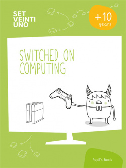 NIVEL 5: SWITCHED ON COMPUTING *SET21* (5º PRIMARIA)