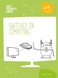 NIVEL 4: SWITCHED ON COMPUTING *SET21* (4º PRIMARIA)