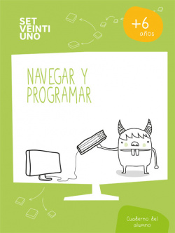 NIVEL 1: NAVEGAR PROGRAMAR *SET21* (1º PRIMARIA)