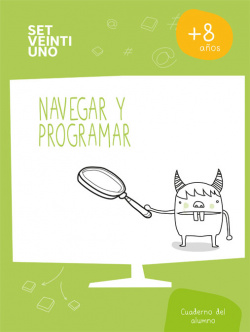 NIVEL 3: NAVEGAR PROGRAMAR *SET21* (3º PRIMARIA)