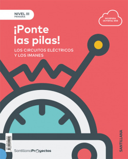 PONTE LAS PILAS 3ºPRIMARIA NIVEL III CIENCIAS NATURALES PROYECTOS