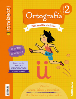 CUADERNO ORTOGRAFÍA 2ºPRIMARIA. ENTRÈNATE