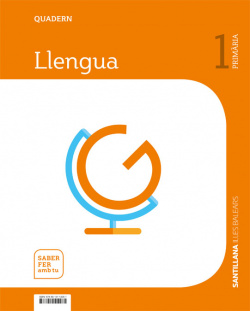 QUADERN LLENGUA 1 PRIMARIA SABER FER AMB TU