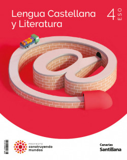 LENGUA 4ºESO. CONSTRUYENDO MUNDOS. CANARIAS 2023