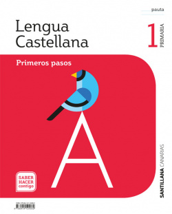 LENGUA 1ºPRIMARIA PAUTA PASOS SABER HACER CONTIGO