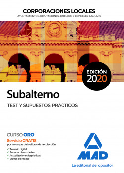 Subalterno Corporaciones Locales. Test y supuestos prácticos