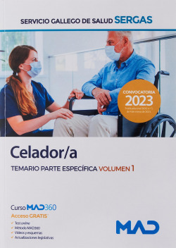 Celador/a del Servicio Gallego de Salud (SERGAS). Temario parte específica volumen 1