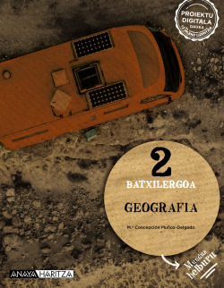 GEOGRAFÍA 2ºBATXILERGOA. MUNDUA HELBURUA. EUSKADI 2023