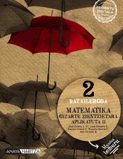 MATEMATIKA 2ºBATXILERGOA APLIKATUTA ZIENTZIETARA. MUNDUA HELBURU. EUSKADI 2023