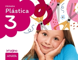 Plástica 3. Imagina. (No fungible)