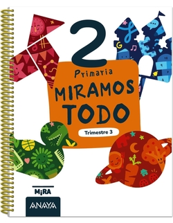 Miramos todo 2. Tercer trimestre