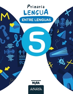 Lengua 5. Entre lenguas