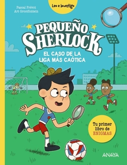 Pequeño Sherlock: El caso de la liga más caótica