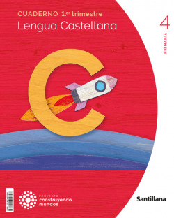 CUADERNO LENGUA 1-4ºPRIMARIA. CONSTRUYENDO MUNDOS 2023