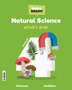 NATURAL SCIENCE 4ºPRIMARY WORKBOOK WORLD MAKERS 2023