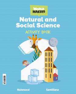 NATURAL & SOCIAL SCIENCE 2ºPRIMARY WORKBOOK WORLD MAKERS 2023