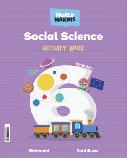 SOCIAL SCIENCE 6ºPRIMARY WORKBOOK. WORLD MAKERS 2023