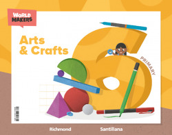 ARTS & CRATS 6ºPRIMARY. WORLD MAKERS 2023